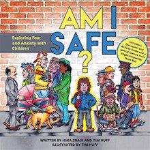 Am I Safe?: Exploring Fear and Anxiety with Children