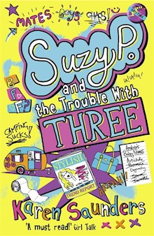 Suzy P and the Trouble With Three