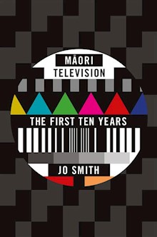 Maori Television: The First Ten Years