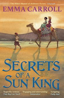 Secrets of a Sun King: ‘THE QUEEN OF HISTORICAL FICTION’ Guardian