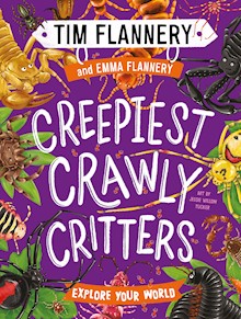 Explore Your World: Creepiest Crawly Critters: Explore Your World #4