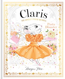 Claris: Pasta Disaster: Claris: The Chicest Mouse in Paris