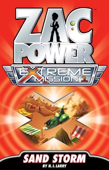 Zac Power Extreme Mission #1: Sand Storm