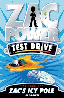 Zac Power Test Drive: Zac's Icy Pole