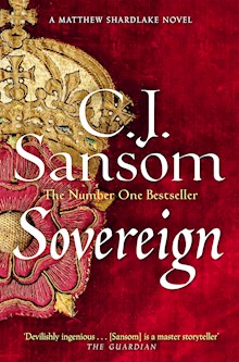 Sovereign: A Shardlake Novel 3