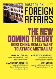 New Domino Theory: Does China really want to attack Australia?: Australian Foreign Affairs 19
