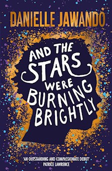 And the Stars Were Burning Brightly