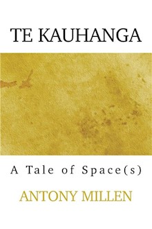 Te Kauhanga: A Tale of Space(s)