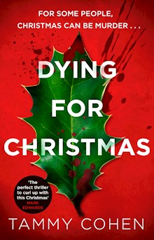 Dying for Christmas: The perfect thriller to curl up with this winter