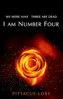 I Am Number Four: (Lorien Legacies Book 1)