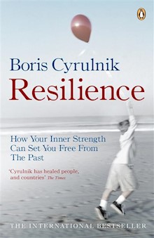 Resilience: How your inner strength can set you free from the past