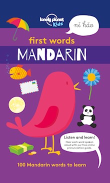 Lonely Planet First Words - Mandarin: 100 Mandarin words to learn