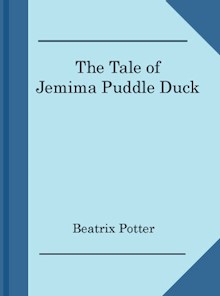The Tale of Jemima Puddle-Duck
