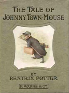 The Tale of Johnny Town-Mouse