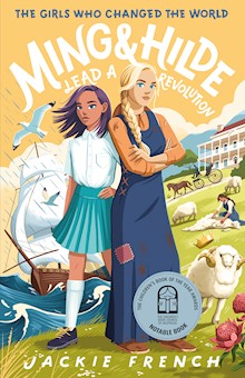 Ming and Hilde Lead a Revolution (The Girls Who Changed the World, #3)