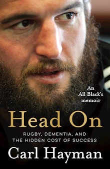 Head On: An All Black's memoir of rugby, dementia, and the hidden cost of success