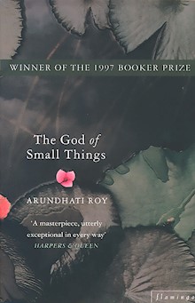 The God of Small Things: Winner of the Booker Prize