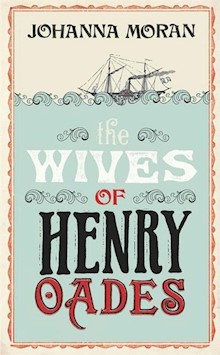The Wives of Henry Oades