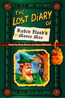 The Lost Diary of Robin Hood’s Money Man