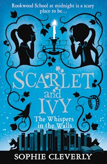 The Whispers in the Walls: A Scarlet and Ivy Mystery