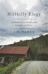 Cover image for Hillbilly Elegy: A Memoir of a Family and Culture in Crisis