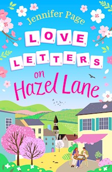 Love Letters on Hazel Lane: A cosy, uplifting, feel-good romance with a board game twist to curl up with in 2024