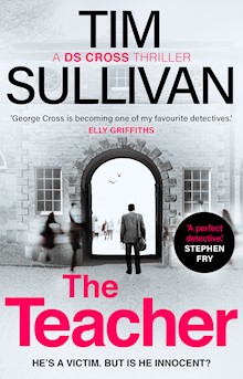 The Teacher: A brand new case full of twists for the unforgettable must-read detective in 2024
