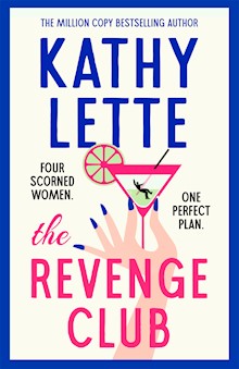 The Revenge Club: the wickedly witty new novel from a million copy bestselling author