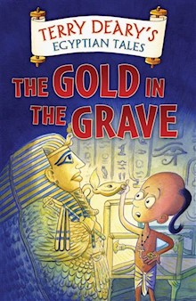 Egyptian Tales: The Gold in the Grave