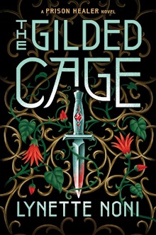 The Gilded Cage (The Prison Healer Book 2)