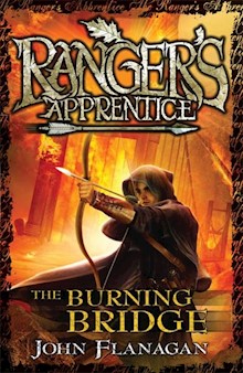 Ranger's Apprentice 2: The Burning Bridge