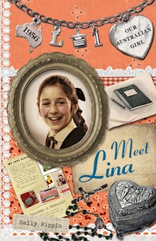 Our Australian Girl: Meet Lina (Book 1)