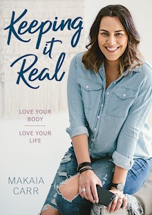 Keeping it Real: Love your body, love your life