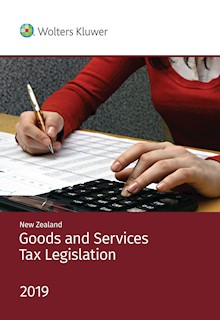 New Zealand Goods and Services Tax Legislation 2019