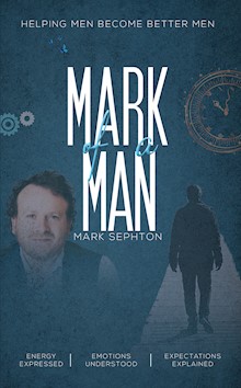 Mark of a Man: Helping men become better men