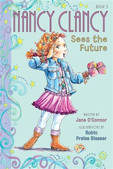 Fancy Nancy: Nancy Clancy Sees the Future