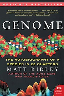 Genome: The Autobiography of a Species in 23 Chapters