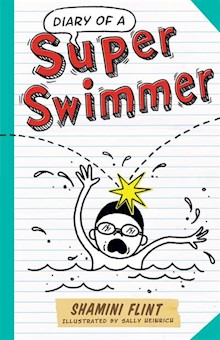 Diary of a Super Swimmer