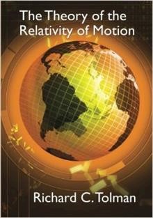The Theory of the Relativity of Motion