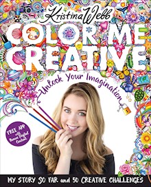 Color Me Creative: Unlock Your Imagination
