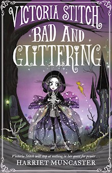 Victoria Stitch: Bad and Glittering EBK
