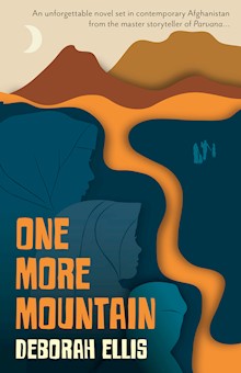 One More Mountain: A Parvana Story