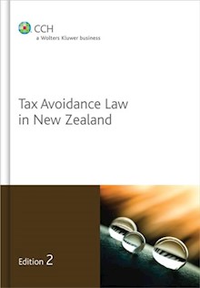 Tax Avoidance Law in New Zealand - 2nd Edition