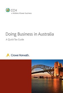 Doing Business in Australia: A Quick Tax Guide