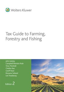 Tax Guide to Farming, Forestry & Fishing Edition 2