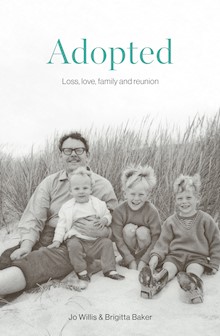 Adopted: Love, loss, family and reunion