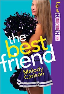 The Best Friend (Life at Kingston High Book #2)