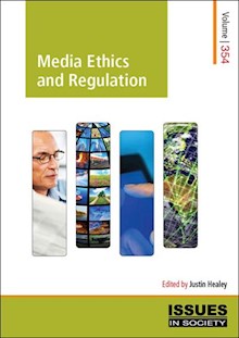 Media Ethics and Regulation