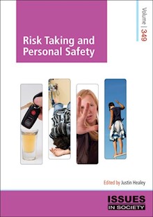 Risk Taking and Personal Safety